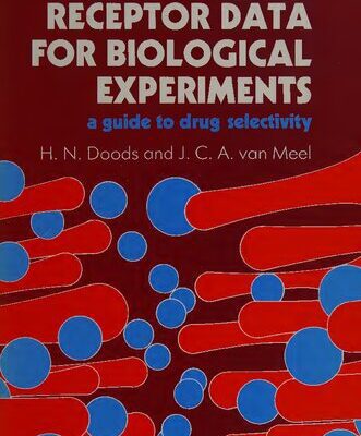 خرید و دانلود نسخه کامل کتاب Receptor Data for Biological Experiments: A Guide to Drug Selectivity