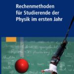 خرید و دانلود نسخه کامل کتاب Rechenmethoden fur Studierende der Physik im ersten Jahr