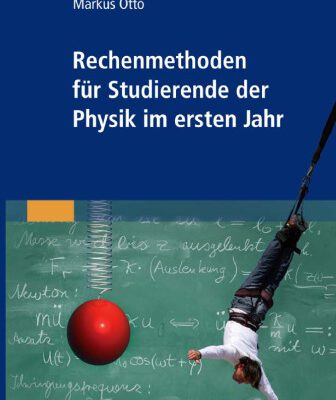 خرید و دانلود نسخه کامل کتاب Rechenmethoden fur Studierende der Physik im ersten Jahr