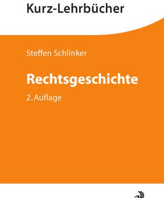 خرید و دانلود نسخه کامل کتاب Rechtsgeschichte : Ein Studienbuch
