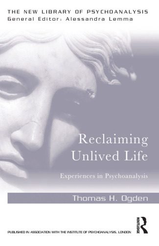 خرید و دانلود نسخه کامل کتاب Reclaiming Unlived Life: Experiences in Psychoanalysis_68cc511426e57.jpeg خرید و دانلود نسخه کامل کتاب Reclaiming Unlived Life: Experiences in Psychoanalysis