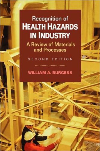 خرید و دانلود نسخه کامل کتاب Recognition of Health Hazards in Industry: A Review of Materials Processes, 2nd Edition_68b4d821c91ea.jpeg خرید و دانلود نسخه کامل کتاب Recognition of Health Hazards in Industry: A Review of Materials Processes, 2nd Edition