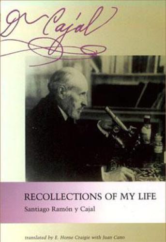 خرید و دانلود نسخه کامل کتاب Recollections of My Life – Cajal_68c733a1d807e.jpeg خرید و دانلود نسخه کامل کتاب Recollections of My Life – Cajal