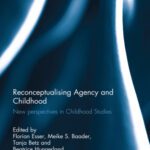خرید و دانلود نسخه کامل کتاب Reconceptualising Agency and Childhood: New Perspectives in Childhood Studies