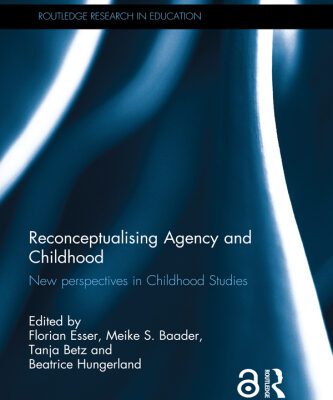 خرید و دانلود نسخه کامل کتاب Reconceptualising Agency and Childhood: New Perspectives in Childhood Studies