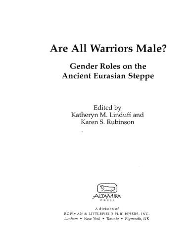 خرید و دانلود نسخه کامل کتاب Reconsidering Warfare, Status, and Gender in the Eurasian Steppe Iron Age_68c579f75eac5.jpeg خرید و دانلود نسخه کامل کتاب Reconsidering Warfare, Status, and Gender in the Eurasian Steppe Iron Age