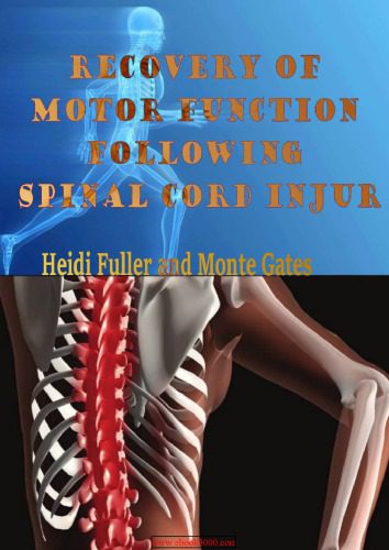 خرید و دانلود نسخه کامل کتاب Recovery of Motor Function Following Spinal Cord Injury_68bc38175f81e.jpeg خرید و دانلود نسخه کامل کتاب Recovery of Motor Function Following Spinal Cord Injury