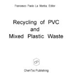 خرید و دانلود نسخه کامل کتاب Recycling of PVC and Mixed Plastic Waste