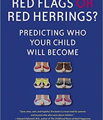 خرید و دانلود نسخه کامل کتاب Red Flags or Red Herrings?:  Predicting Who Your Child Will Become