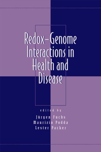 خرید و دانلود نسخه کامل کتاب Redox-Genome Interactions in Health and Disease (Oxidative Stress and Disease)_68b9abd0ca9ab.jpeg خرید و دانلود نسخه کامل کتاب Redox-Genome Interactions in Health and Disease (Oxidative Stress and Disease)