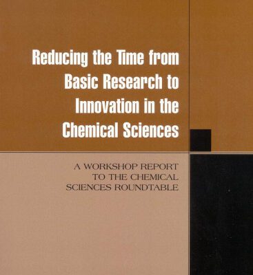 خرید و دانلود نسخه کامل کتاب Reducing the Time from Basic Research to Innovation in the Chemical Sciences: A Workshop Report to the Chemica Sciences Roundtable
