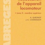خرید و دانلود نسخه کامل کتاب Rééducation de l’appareil locomoteur : Tome 2, Membre supérieur