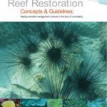 خرید و دانلود نسخه کامل کتاب Reef Restoration: Concepts & Guidelines