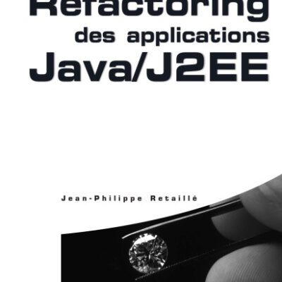 خرید و دانلود نسخه کامل کتاب Refactoring des applications Java   J2EE