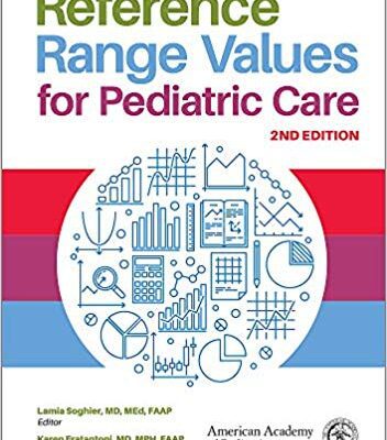 خرید و دانلود نسخه کامل کتاب Reference Range Values for Pediatric Care 2rd Edition