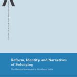 خرید و دانلود نسخه کامل کتاب Reform, Identity and Narratives of Belonging: The Heraka Movement in Northeast India (Continuum Advances in Religious Studies)