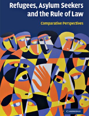 خرید و دانلود نسخه کامل کتاب Refugees, Asylum Seekers and the Rule of Law: Comparative Perspectives