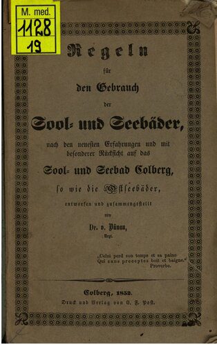 خرید و دانلود نسخه کامل کتاب Regeln für den Gebrauch der Sool- und Seebäder, nach den neuesten Erfahrungen und mit besonderer Rücksicht auf das Sool- und Seebad Colberg, so wie die Ostseebäder_68c0383cc4ed1.jpeg خرید و دانلود نسخه کامل کتاب Regeln für den Gebrauch der Sool- und Seebäder, nach den neuesten Erfahrungen und mit besonderer Rücksicht auf das Sool- und Seebad Colberg, so wie die Ostseebäder