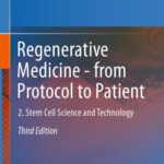 خرید و دانلود نسخه کامل کتاب Regenerative Medicine – from Protocol to Patient: 2. Stem Cell Science and Technology