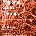 خرید و دانلود نسخه کامل کتاب Regional Cancer Therapy (Cancer Drug Discovery and Development)