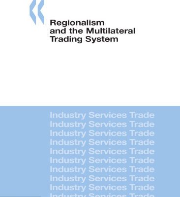 خرید و دانلود نسخه کامل کتاب Regionalism and the Multilateral Trading System (Industry, Services, and Trade.)