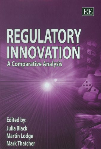 خرید و دانلود نسخه کامل کتاب Regulatory Innovation: A Comparative Analysis_68b4b3eea56f9.jpeg خرید و دانلود نسخه کامل کتاب Regulatory Innovation: A Comparative Analysis