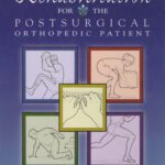 خرید و دانلود نسخه کامل کتاب Rehabilitation for the Post-Surgical Orthopedic Patient