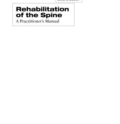 خرید و دانلود نسخه کامل کتاب Rehabilitation of the Spine: A Practitioner’s Manual