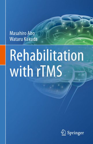خرید و دانلود نسخه کامل کتاب Rehabilitation with rTMS_68bb9aa2cc4a3.jpeg خرید و دانلود نسخه کامل کتاب Rehabilitation with rTMS
