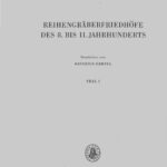خرید و دانلود نسخه کامل کتاب Reihengräberfriedhöfe des 8. bis 11. Jahrhunderts aus Sachsen-Anhalt, Sachsen und Thüringen