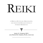 خرید و دانلود نسخه کامل کتاب Reiki: A Medical Dictionary, Bibliography, And Annotated Research Guide To Internet References