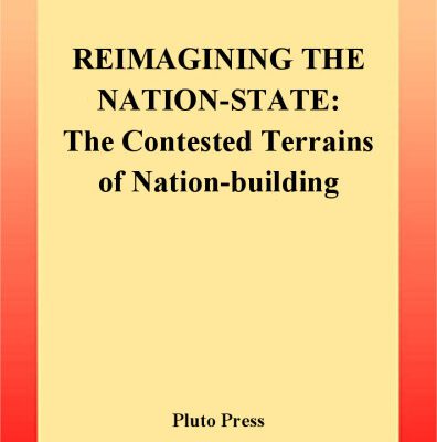خرید و دانلود نسخه کامل کتاب Reimagining The Nation-State: The Contested Terrains of Nation-Building (Contemporary Irish Studies)