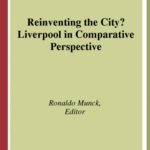 خرید و دانلود نسخه کامل کتاب Reinventing the City?: Liverpool in Comparative Perspective