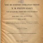 خرید و دانلود نسخه کامل کتاب Reise des russischen General-Obersten N. M. Przewalsky von Kuldscha über den Thian-Schan an den Lob-Nor und Altyn-Tag 1876 ud 1877