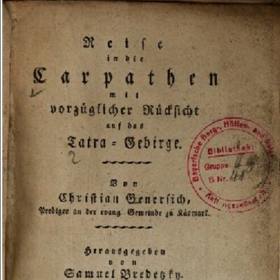 خرید و دانلود نسخه کامل کتاب Reise in die Carpathen [Karpaten] mit vorzüglicher Rücksicht auf das Tatra-Gebirge