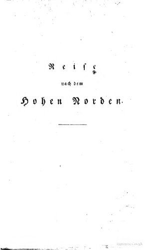 خرید و دانلود نسخه کامل کتاب Reise nach dem hohen Norden durch Schweden, Norwegen und Lappland in den Jahren 1810, 1811, 1812 und 1814_68c0632a641a1.jpeg خرید و دانلود نسخه کامل کتاب Reise nach dem hohen Norden durch Schweden, Norwegen und Lappland in den Jahren 1810, 1811, 1812 und 1814