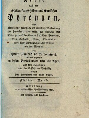 خرید و دانلود نسخه کامل کتاب Reise nach den höchsten französischen und spanischen Pyrenäen oder physikalische, geologische und moralische Beschreibung der Pyrenäen, ihrer Höhe, der Gletscher oder Eisberge auf denselben u. s. f., ihrer Bewohner, deren Geschichte, Sitten, Lebensart e[t]c. nebst einer Vergleichung dieser Gebirge mit den Alpen e[t]c.