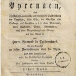 خرید و دانلود نسخه کامل کتاب Reise nach den höchsten französischen und spanischen Pyrenäen, oder physikalische, geologische und moralische Beschreibung der Pyrenäen, ihrer Höhe, der Gletscher oder Eisberge auf denselben u. s. f., ihrer Bewohner, deren Geschichte, Sitten, Lebensart e[t]c. nebst einer Vergleichung dieser Gebirge mit den Alpen e[t]c.