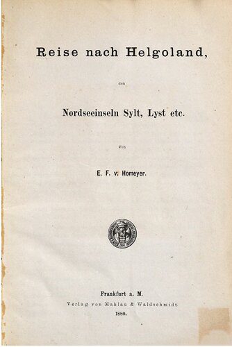 خرید و دانلود نسخه کامل کتاب Reise nach Helgoland, den Nordseeinseln Sylt, Lyst etc._68c12ac41f80c.jpeg خرید و دانلود نسخه کامل کتاب Reise nach Helgoland, den Nordseeinseln Sylt, Lyst etc.