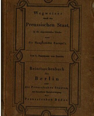 خرید و دانلود نسخه کامل کتاب Reise-Taschenbuch für Berlin, alle Preußischen Staaten und die benachbarten Länder