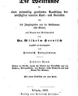 خرید و دانلود نسخه کامل کتاب Reisen in Afrika durch die Länder der Nordküste und die Sahara, Senegambien, den Sudan, beide Guineas und das Gebiet des Südens