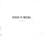 خرید و دانلود نسخه کامل کتاب Reisen in Mexiko in den Jahren 1845-1848
