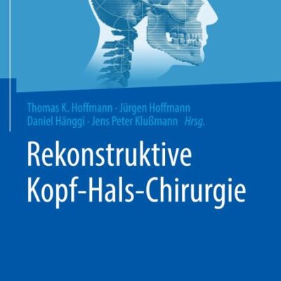 خرید و دانلود نسخه کامل کتاب Rekonstruktive Kopf-Hals-Chirurgie