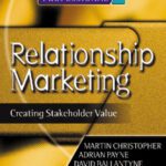 خرید و دانلود نسخه کامل کتاب Relationship Marketing: Creating Stakeholder Value (Chartered Institute of Marketing)