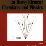 خرید و دانلود نسخه کامل کتاب Relativistic effects in heavy-element chemistry and physics