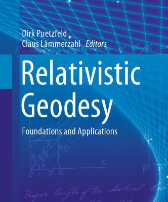 خرید و دانلود نسخه کامل کتاب Relativistic Geodesy : foundations and applications