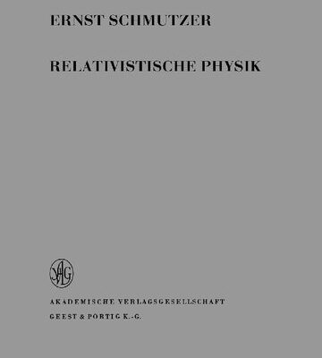 خرید و دانلود نسخه کامل کتاب Relativistische Physik (Klassische Theorie)