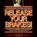 خرید و دانلود نسخه کامل کتاب Release Your Brakes