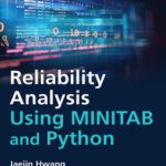 خرید و دانلود نسخه کامل کتاب Reliability Analysis Using MINITAB and Python