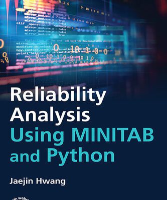 خرید و دانلود نسخه کامل کتاب Reliability Analysis Using MINITAB and Python